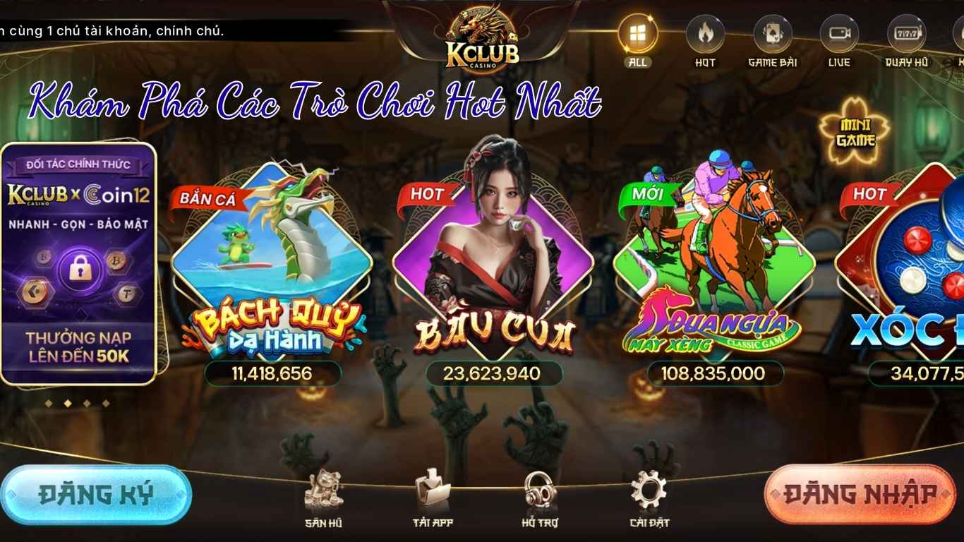 Khám Phá Các Trò Chơi Hot Nhất Tại Kclub Khám Phá Các Trò Chơi Hot Nhất Tại Kclub