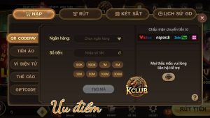 Ưu điểm khi nạp tiền Kclub